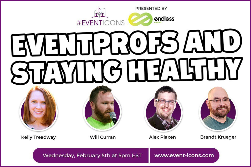 Kelly Speaks With Event-Icons: Event Planners & Staying Healthy In 2020