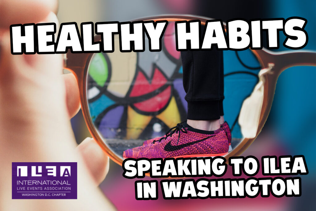 2020 Vision: Healthy Habits Eventprofs Should Keep In Sight